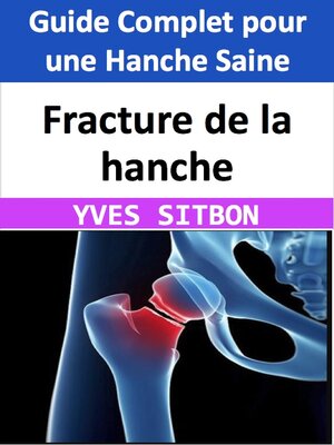 cover image of Fracture de la hanche